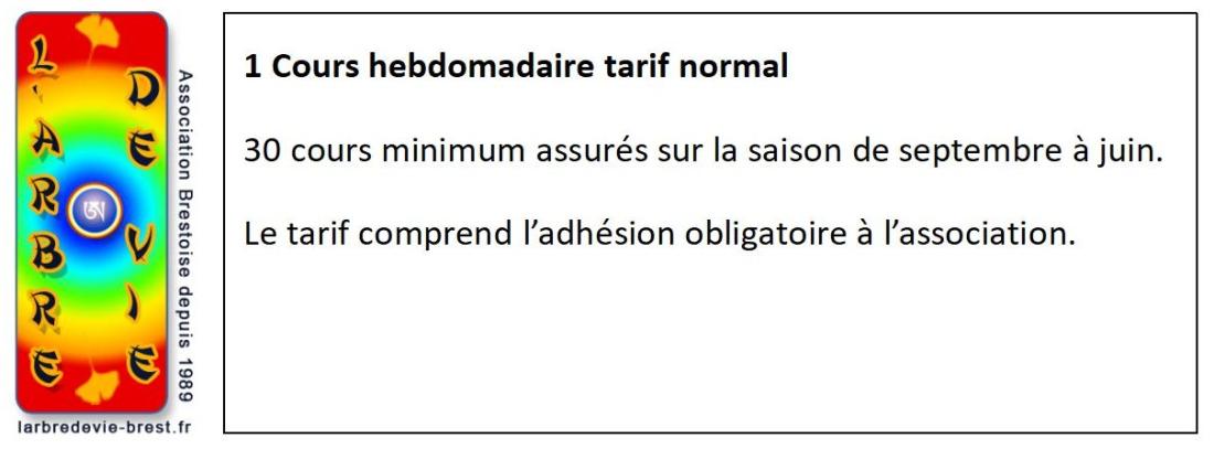 1 cours hebdomadaire